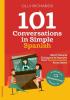 Detail titulu 101 Conversations in Simple Spanish