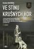 Detail titulu Ve stínu krušných hor