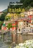 Detail titulu Italská jezera - Lonely Planet