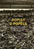 Detail titulu Dopisy z popela - Záznamy židovského sonderkommanda v KT Auschwitz