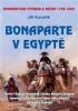 Detail titulu Bonaparte v Egyptě - Bonapartova výprava a tažení 1798–1800