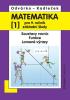 Detail titulu Matematika pro 9. roč. ZŠ - 1.díl (Soustavy rovnic, funkce, lomené výrazy) 3.vydání