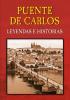 Detail titulu Puente de Carlos - Leyendas e Historias