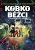 Detail titulu Kobkoběžci 1. Úroveň: Zkouška hrdinů